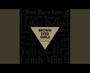 Brown Eyed Girls