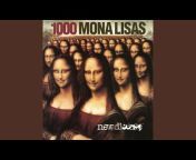 1000 Mona Lisas - Topic