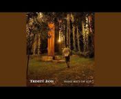 Trinity Jane - Topic