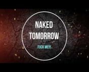 Naked Tomorrow