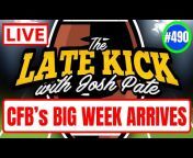 Late Kick with Josh Pate