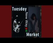 Tuesday Market - Topic