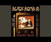 BLACK BOMB A