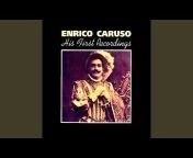 Enrico Caruso - Topic