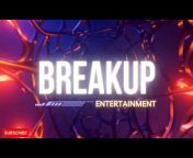 Breakup Entertainment