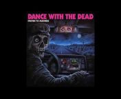dancewiththedead