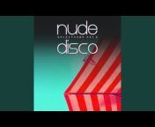 Nude Disco - Topic