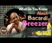 Brezaar - What is Bacardi Breezer | à¤†à¤ª Bacardi Breezer à¤•à¥‡ à¤¬à¤¾à¤°à¥‡ à¤®à¥‡à¤‚ à¤•à¥à¤¯à¤¾ à¤œà¤¾à¤¨à¤¤à¥‡ à¤¹à¥ˆà¤‚ |  Cocktails India | Breezer from brezaar Watch Video - MyPornVid.fun
