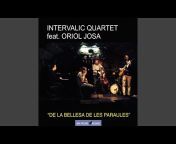 Intervalic Quartet feat. Oriol Josa - Topic
