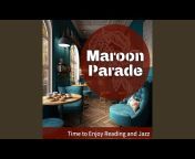 Maroon Parade - Topic
