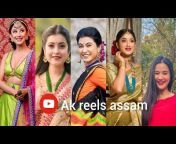 AK Reels Assam