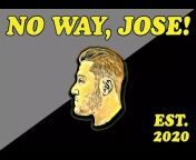No Way, Jose!