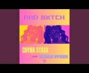 Chyna Staxx - Topic