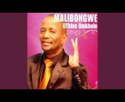 Malibongwe Gcwabe - Topic