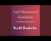 Said Muhammad Kandahari - Topic