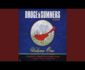 The Droge and Summers Blend - Topic