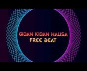 Gidan kidan hausa free beat