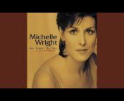 Michelle Wright - Topic