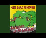 The Dead Milkmen - Topic