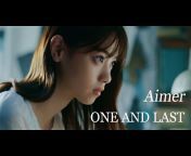 Aimer Official YouTube Channel