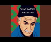 Amar Ezzahi - Topic