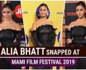 Alia Bhatt recently attended MAMI 2019. The Raazi actress sported an amazing embellished black off-shoulder jumpsuit with a pair of matching black stilettos. The Gully Boy actress was looking undeniably pretty as she opted for a nude makeup look and tied up her hair into a neat ponytail. Alia will next be seen in Ayan Mukerji&#39;s Brahmastra opposite Ranbir Kapoor. Check out Alia&#39;s look at the film festival