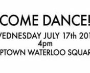 Learn the Moves join the movement nnWednesday July 17th 2013,n taking the uptown waterloo squaren 75 King street S, come join us in the community creation of a Viral Phenomenon nnRefreshment samples, by Davids Tea, Dance Choreography by Kama entertainment, Cinematography by the Multi Cultural Cinema Club, Sole Rebel offering footwear.
