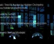 Music: &#39;Revival&#39; by Hidden Orchestra http://www.hiddenorchestra.comnVisuals: Lumen http://www.lumen-av.comnnBooking enquiries: info@hiddenorchestra.comnnSpecial thanks to The Czech Centre, London &amp; Tom Price