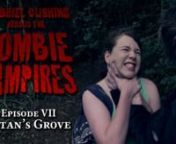 Gabriel and Ben confront the Ancient Vampire and realise the extent of the undead threat. Will they find Melanie and can they escape with their lives?nnPrevious episode: https://vimeo.com/channels/gabrielcushing/56976219nNext episode: https://vimeo.com/channels/gabrielcushing/59350853nWatch the complete series: https://vimeo.com/channels/gabrielcushingnnLike on Facebook @ http://www.facebook.com/gabrielcushingvsthezombievampiresnn---nnAbout the series: When a series of unexplained deaths rock th