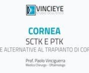 SCTK e PTK come alternative al trapianto di cornea from ptk