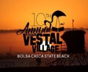 FOR IMMEDIATE RELEASE:nVESTAL WATCH COMPANYnCOSTA MESA, CA nINFO@VESTALWATCH.COMnnVESTAL WATCH COMPANY LAUNCHES A NEW #VESTALVILLAGE EXPERIENCE ON THE SANDS OF BOLSA CHICA STATE BEACH JUST NORTH OF HUNTINGTON BEACH, SURF CITY USA, CA. nnFR0M THURSDAY, JUNE 28 TO SUNDAY, JULY 1 AND MARKING ITS 10TH VESTAL VILLAGE TO DATE, VESTAL HOSTED A MULTI-DAY CELEBRATION OF SOUTHERN CALIFORNIA BEACH CULTURE AND WELCOMED 1,085 GUESTS DUBBED “VILLAGERS” TO BOLSA CHICA STATE BEACH FOR THE WEEKEND. THE EXPER
