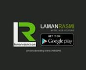 www.lamanrasmi.com - Perlukan website untuk bisnes anda dan mempunyai domain yang menarik untuk memaparkan web rasmi anda? Dapatkan PERCUMA di LamanRasmi.com. Muat turun aplikasi Android kami di Google Play Store.