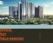 Suntech Westworld Naigoan will feature High Rise Residential Towers in Naigaon with Sky Open Balconies. The location of Sunteck City Westworld also provides Affordable Home options.nFor more details visit:http://sunteckwestworldnaigaon.newlaunch.co.in/contact/