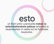 ESTO on Eesti juhtiv uuenduslike makse- ja ostlemislahenduste pakkuja tarbijatele ja kaupmeestele nii veebis kui ka füüsilistes kauplustes.nnESTO missioon on lihtsustada jaekaubanduses kliendi ja müüja vahelisi makseid, võimaldades teha müüjale makseid reaalajas ja tagades kliendile järelmaksu ja muude maksegraafikute võimalused. ESTO on lihtne, automatiseeritud ja turvaline maksevõimalus.nnESTO omab Krediidandja tegevusluba Finantsinspektsioonist ja Leedu Keskpangalt. ESTO eesmärk on