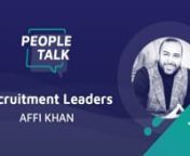 We are delighted to have spoken recently to Affi Khan, CEO of CPL UK – Tech &amp; Health. Affi has a wealth of experience in the staffing market in the UK, managing highly successful recruitment companies and developing, growing and training 360 recruitment teams. Suhail talks to Affi about his values, mentors that have influenced his path and his view on the future of the industry.