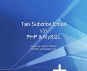 Subcribe Email voi PHP & MySQL from subcribe