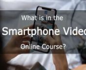https://travelvids.tv/courses/create-great-videos-with-a-smartphone/