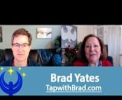 I&#39;m thrilled to share this conversation with Brad Yates with you!nBrad Yates is known internationally for his creative and often humorous use of Emotional Freedom Techniques (EFT). Brad is the author of the best-selling children&#39;s book