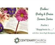 Join us online or in-person for week one of a new sermon series: Psalms: Poetry &amp; Praise &#124;nPsalm 1