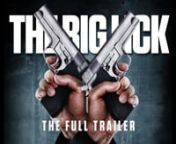 The Big Lick Trailer from 2guns
