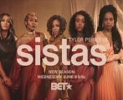 BET Tyler Perry's Sistas Season 3 Trailer from tyler perry sistas season