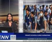 1. Private schools urge Karnataka government to limit fee cut to 15%n2. Parents will have to pay 100% school fee during the pandemic period, says SCn3. Primary schools in Jammu resumen4. About 190 students and 70 teachers of two govt schools in Kerala test Covid positiven5. HSC exams in Odisha to commence from May 3n6. Delhi govt begins process for nursery admissionsn7. Pune: Education officers told to maintain caution as number of students increasesn8 Coaching class owners appeal to education m