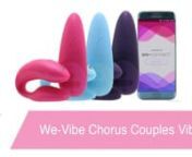 https://www.pinkcherry.com/products/we-vibe-chorus-couples-vibrator (in Cosmic Pink on PinkCherry USA) nhttps://www.pinkcherry.ca/products/we-vibe-chorus-couples-vibrator (in Cosmic Pink on PinkCherry Canada) nnWe Vibe Chorus Couples Vibrator in Blue nhttps://www.pinkcherry.com/products/we-vibe-chorus-couples-vibrator-1 (PinkCherry USA) nhttps://www.pinkcherry.ca/products/we-vibe-chorus-couples-vibrator-1 (PinkCherry Canada) nnWe Vibe Chorus Couples Vibrator in Purplenhttps://www.pinkcherry.com/