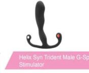 https://www.pinkcherry.com/products/helix-syn-trident-male-g-spot-stimulator (PinkCherry USA) nnhttps://www.pinkcherry.ca/products/helix-syn-trident-male-g-spot-stimulator (PinkCherry Canada) nnThis&#39;ll definitely date us a bit, but it&#39;s been over ten years since we witnessed the beginnings of a (long over-due) prostate pleasure revolution. From day one, Aneros has been at the forefront of p-spot play, orgasm enhancement, prostate health and overall anal excellence, and they&#39;ve never stopped inve