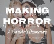 A Documentary from several Filmmaker&#39;s viewpoints on what it takes to make low-budget horror movies &amp; short films. In production, the expected release date is August 1st, 2022nnIncluded Interviews with:nKane Hodder(Hatchet, Friday the 13th 7,8,9 &amp; X)nBill Moseley(Devil&#39;s Rejects, Texas Chainsaw Massacre 2, House of 1000 Corpses)nTom Arnold(True Lies, Rosanne, Freddy&#39;s Dead: The Final Nightmare)nGinger Lynn(Adult Film Star, Devil&#39;s Rejects)nMichael Bailey Smith(The Hills Have Eyes, Nightm