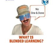What is blended learning? nnHey there, Chris Karel from the Learning Carton with my take on the term blended learning. nnBorn from distance or remote learning, BLENDED learning is an approach that involves people learning online and in-person. nnBlending online activities with live human interaction creates an authentic learning environment where the individual has autonomy, or a level of control over when, where, and how they want to work and study.nnIf you are like me and want to create true l
