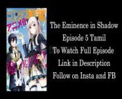 The Eminence in Shadow Episode 5 தமிழ் (Tamil) @DopesList from சென்னை தமிழ் வாய்à