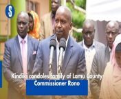 The govt has pledged full support to the family of the late Lamu County Commissioner Louis Rono as they mourn his death. Rono died on Thursday, March 21, after a short illness having served as a National Government Administrative Officer for 27 years. https://shorturl.at/almzA