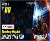 #yunzhi#yzdw&#60;br/&#62; &#60;br/&#62;donghua,donghua sub indo,multisub,chinese animation,yzdw,donghua eng sub,multi sub,sub indo,yunzhi,Dragon Star God season 1 episode 9 sub indo,Shenlong Xingzhu&#60;br/&#62;