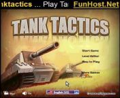Play Tank Tactics at FunHost.Net/tanktactics It&#39;s not just about winning the war-it&#39;s about erasing the enemy&#39;s existence. Arrows = Move Space = Fire Click to choose which unit to launch. Take out the enemies and take over all of their buildings by standing on them until the blue bar fills up. Regain your health by standing on one of your own bases until your health bar is filled. (Action, Building, Shooting, Tank Game ).&#60;br/&#62;&#60;br/&#62;Play Tank Tactics for Free at FunHost.Net/tanktactics on FunHost.Net , The Fun Host of Apps and Games!&#60;br/&#62;&#60;br/&#62;Tank Tactics Game: FunHost.Net/tanktactics &#60;br/&#62;www: FunHost.Net &#60;br/&#62;Facebook: facebook.com/FunHostApps &#60;br/&#62;Twitter: twitter.com/FunHost &#60;br/&#62;